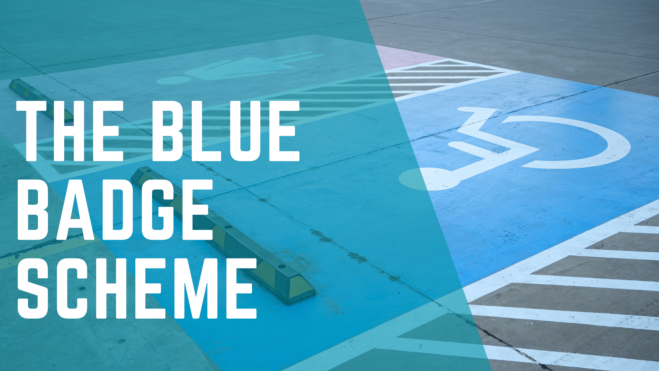 The Blue Badge Scheme